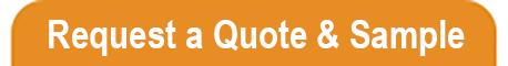 Request a Quote and a Sample